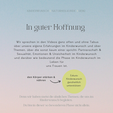 Lade das Bild in den Galerie-Viewer, In guter Hoffnung - Für eine achtsame & positive Kinderwunschzeit (online Raum)