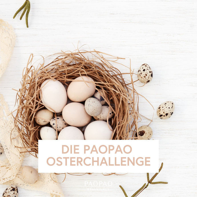 Die Osterchallenge von paopao essentials!